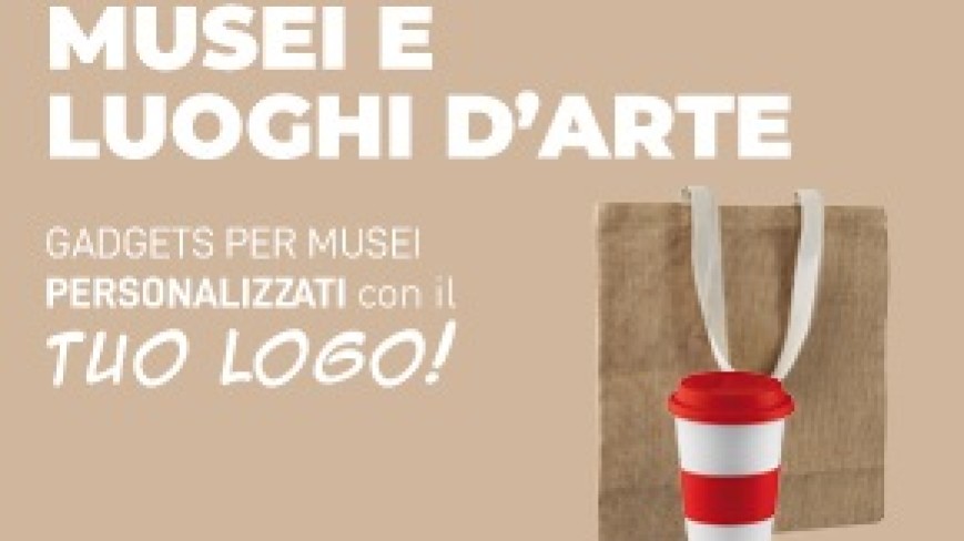 Gadget per musei e luoghi di arte
