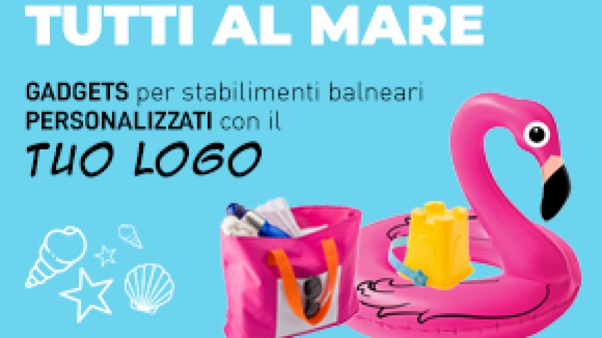 Stabilimenti balneari, quale gadget scegliere?